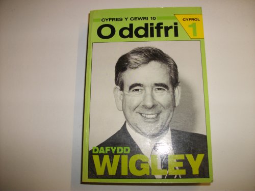 Cyfres y Cewri: 10. o Ddifri (Cyfrol 1)