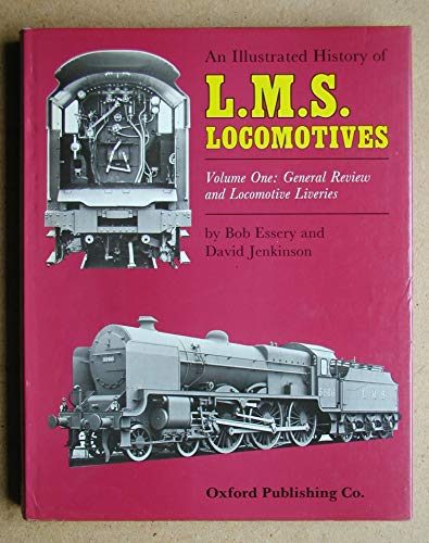 LMS Locomotives, Illus History Vol 1