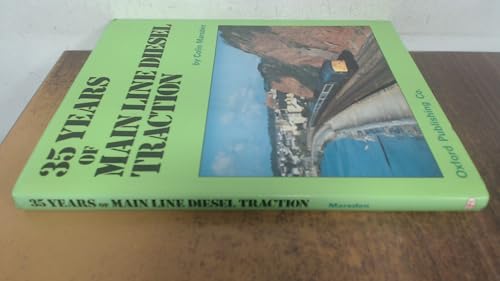 35 Years of Mainline Diesel Traction