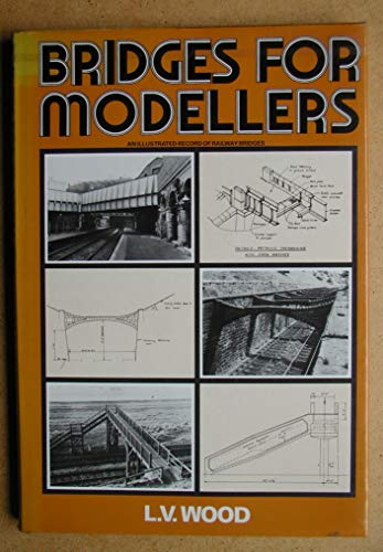 Bridges For Modellers