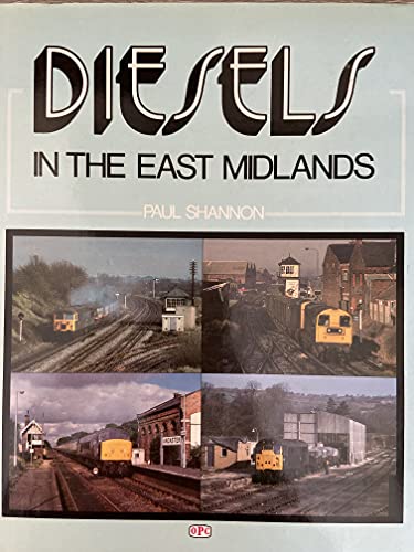 Diesels in the East Midlands