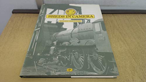 Great Western Railway Sheds in Camera