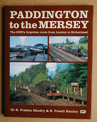 Paddington to the Mersey