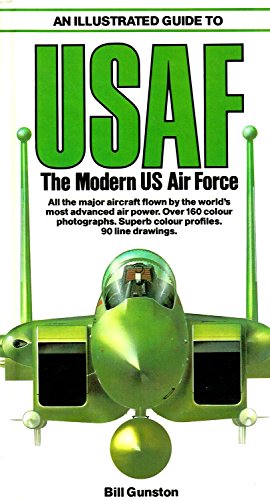 An Illustrated Guide to the Modern United States Air Force