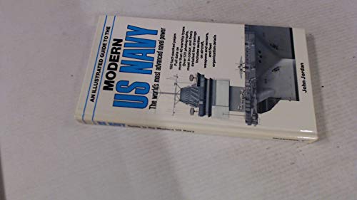 An Illustrated Guide to the Modern United States Navy