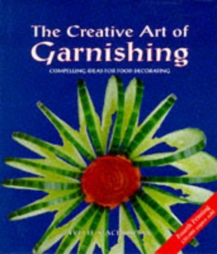 CREATIVE ART OF GARNISHING