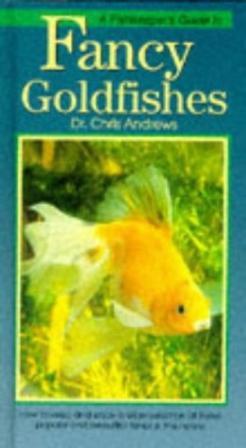 FISHKEEPERS GUIDE FANCY GOLDFISH