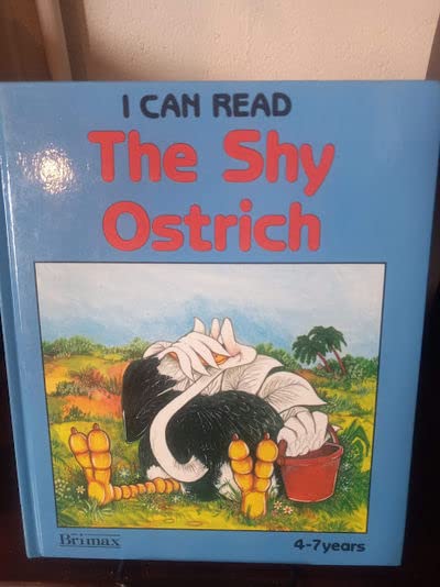The Shy Ostrich (I Can Read 4-7 Years)