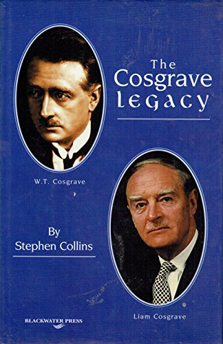 The Cosgrave Legacy