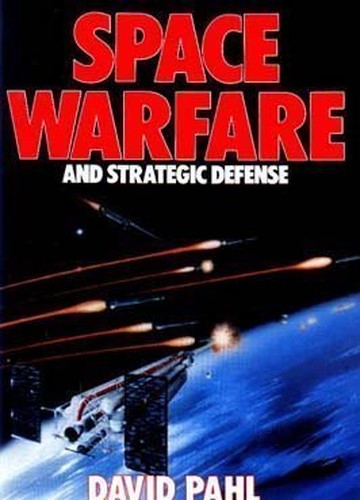 SPACE WARFARE AND THE STRATEGIC DEFENSE