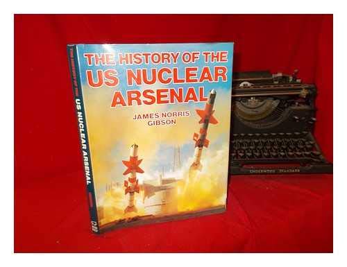 The history of the US nuclear arsenal