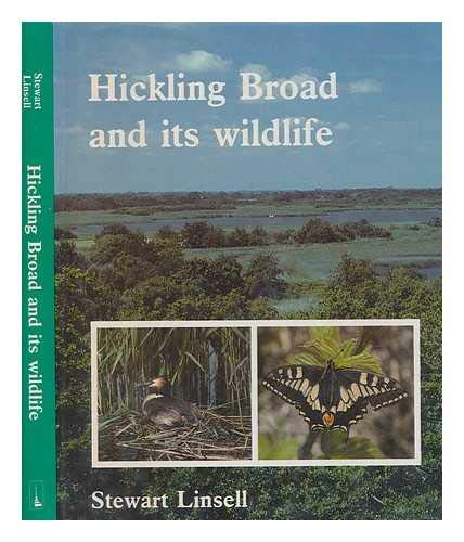 Hickling Broad and Its Wildlife