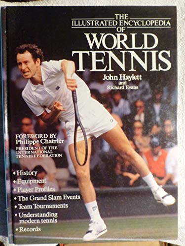 The Illustrated Encyclopaedia of World Tennis