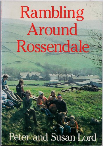 Rambling Around Rossendale