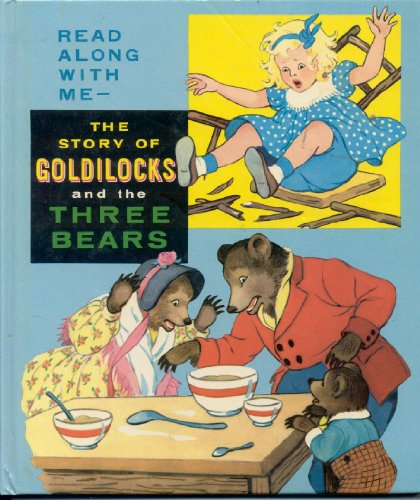 The Story of Goldilocks and the Three Bears