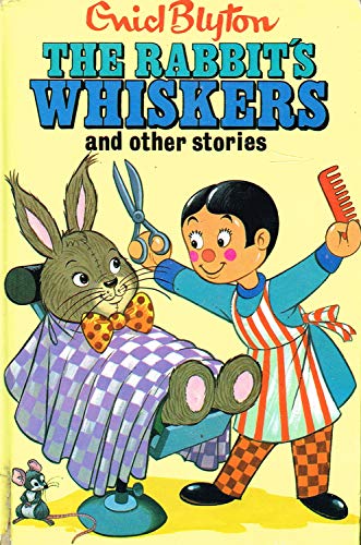 The Rabbit's Whiskers and Other Stories