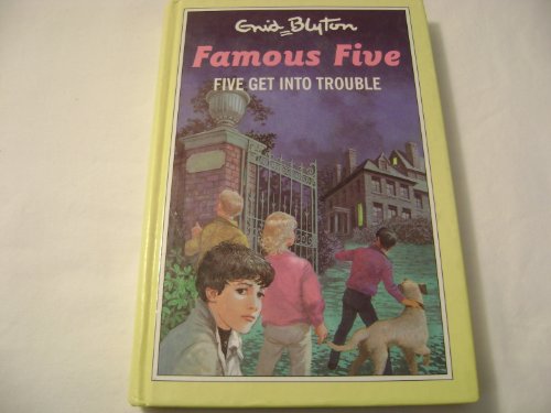 Five Get into Trouble