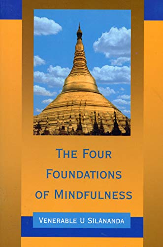 Four Foundations of Mindfulness
