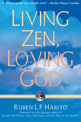 Living Zen Loving God