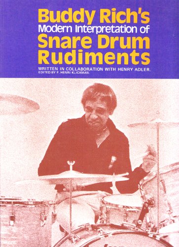 Buddy Rich's Modern Interpretation of Snare Drum Rudiments