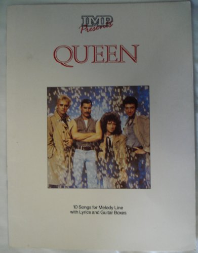 Imp Presents Queen: 10 Songs For Melody Line With Lyrics And Guitar Boxes