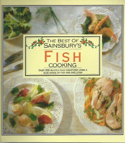 THE BEST OF SAINSBURY'S FISH COOKING