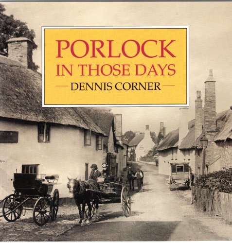 Porlock in Those Days