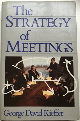 The Strategy of Meetings