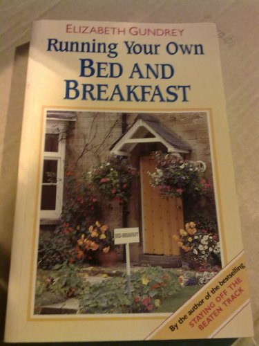 Running Your Own Bed-and-breakfast