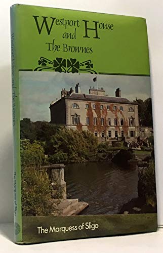 Westport House and the Brownes