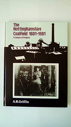 Nottinghamshire Coalfield, 1881-1981