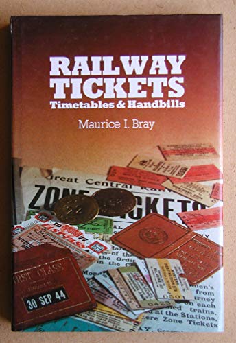 Railway Tickets : Timetables & Handbills