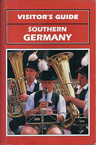 Visitor's Guide to Southern Germany