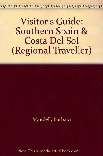 Visitor's Guide Southern Spain and Costa del Sol