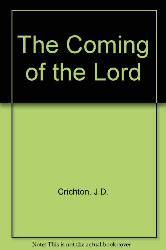 The Coming of the Lord