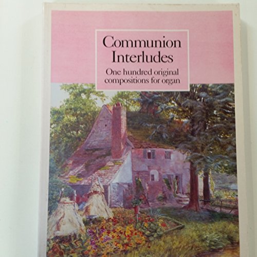 Communion Interludes