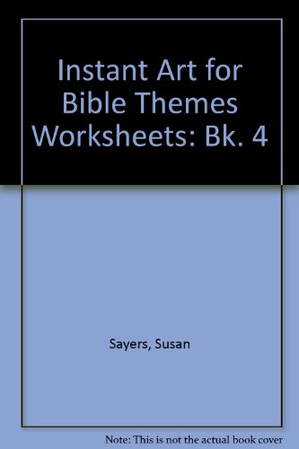 Instant Art for Bible Themes Worksheets
