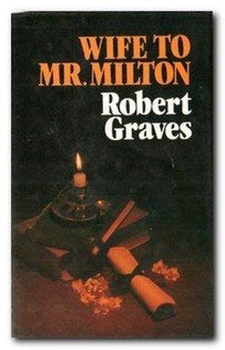 Wife to Mr. Milton
