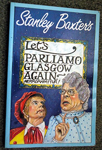 Let's Parliamo Glasgow Again - Merrorapattur