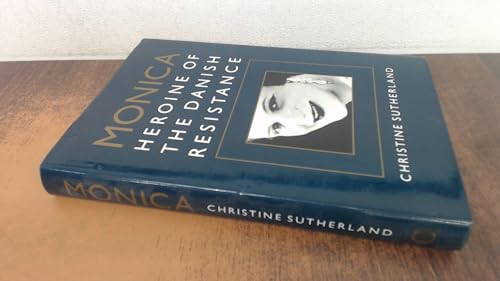 Monica, Heroine of the Danish Resistance