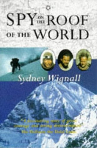 Spy on the Roof of the World