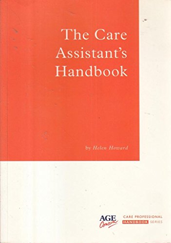 The Care Assistant's Handbook