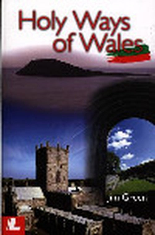 Holy Ways of Wales