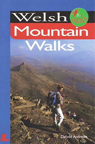 It's Wales: Welsh Mountain Walks