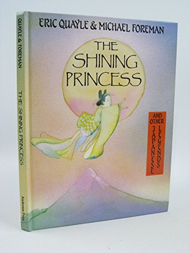 The Shining Princess and Other Japanese Legends