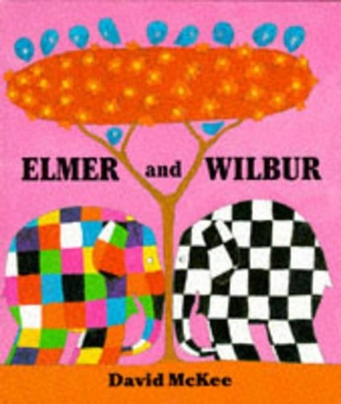 Elmer and Wilbur