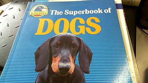 The Superbook of Dogs