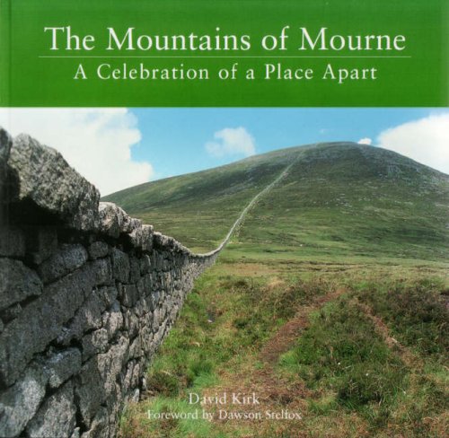 Mountains of Mourne: Celebration of a Place apart
