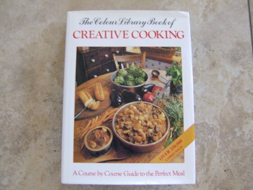 The Colour Library Book of Creative Cook