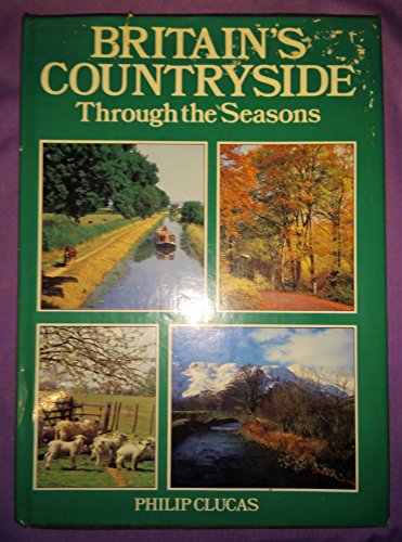 Btitain's Countryside Through The seasons